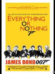 《一切或一无所有007不为人知的故事》海报